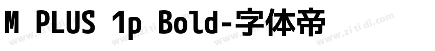 M PLUS 1p Bold字体转换